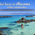 Que hacer en atacama